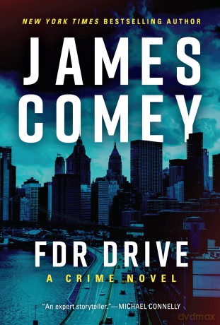 FDR Drive: 3 (Nora Carleton) - James Comey [KSIĄŻKA]