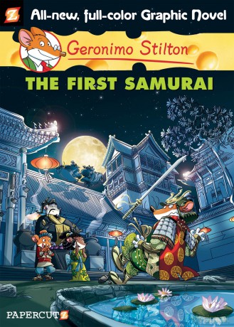 Geronimo Stilton Graphic Novels #12: The First Samurai - Geronimo Stilton [KSIĄŻKA]