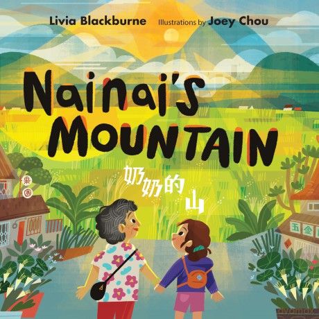 Nainai's Mountain - Livia Blackburne [KSIĄŻKA]