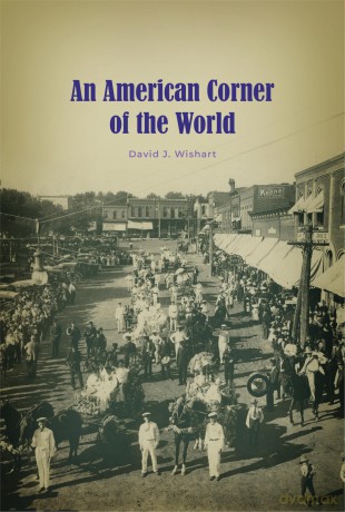 An American Corner of the World - David J. Wishart [KSIĄŻKA]