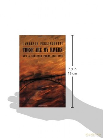 These Are My Rivers: New and Selected Poems 1955-1993 (New Directions Paperbook, 786) - Lawrence Ferlinghetti [KSIĄŻKA]
