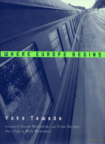 Where Europe Begins - Stories (New Directions Paperbook) - Yoko Tawada [KSIĄŻKA]