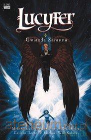 Gwiazda Zaranna. Tom 10. Lucyfer [KSIĄŻKA]