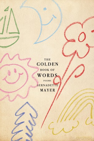 The Golden Book of Words - Bernadette Mayer [KSIĄŻKA]