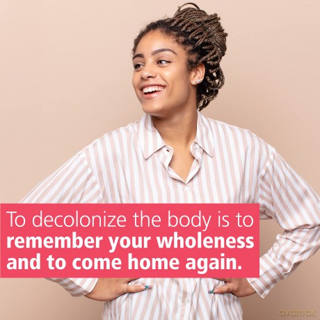 Decolonizing the Body: Healing, Body-Centered Practices for Women of Color to Reclaim Confidence, Dignity, and Self-Worth - Christena Cleveland [KSIĄŻKA]