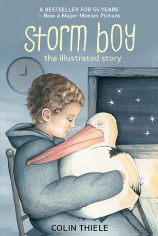 Storm Boy The Illustrated Story - Colin Thiele [KSIĄŻKA]
