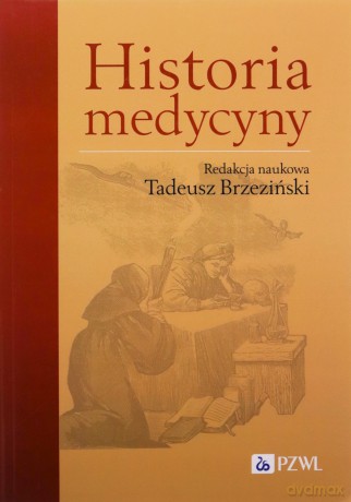 Historia medycyny [KSIĄŻKA]