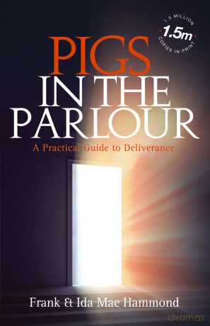 Pigs in the Parlour - Frank D. Hammond [KSIĄŻKA]