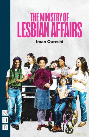 The Ministry of Lesbian Affairs (NHB Modern Plays) - Iman Qureshi [KSIĄŻKA]