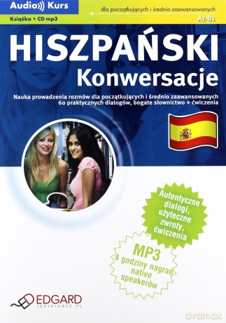Hiszpański - Konwersacje. Wydanie II + CD [KSIĄŻKA]