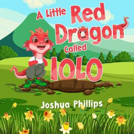 A Little Red Dragon Called Iolo - Joshua Phillips [KSIĄŻKA]