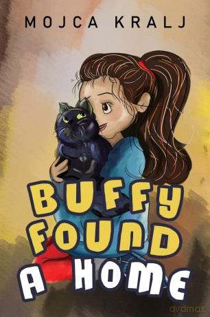 Buffy Found a Home - Mojca Kralj [KSIĄŻKA]