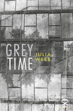 Grey Time - Julia Webb [KSIĄŻKA]