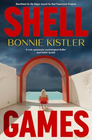 Shell Games - Bonnie Kistler [KSIĄŻKA]