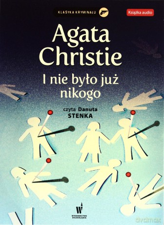 I nie było już nikogo. Audiobook [AUDIOBOOK]
