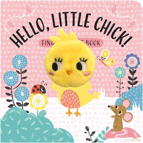 Hello Little Chick - Children's Finger Puppet Book [KSIĄŻKA]