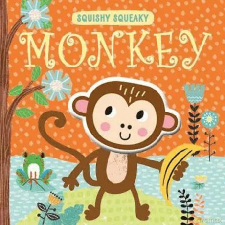 Squishy Squeaky Board Book Monkey - Louise Anglicas [KSIĄŻKA]