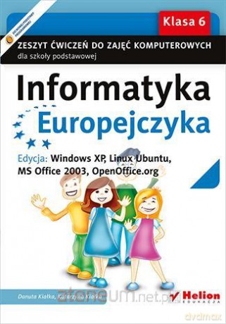 Informatyka Europejczyka SP 6 ćw Win XP NPP w.2014 [KSIĄŻKA]
