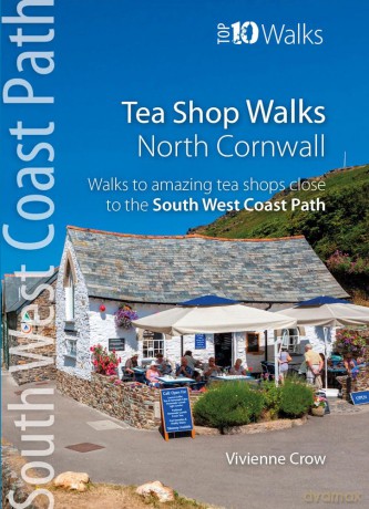 Tea Shop Walks: North Cornwall - Walks to wonderful tea shops along the South West Coast Path - Crow Vivienne [KSIĄŻKA]