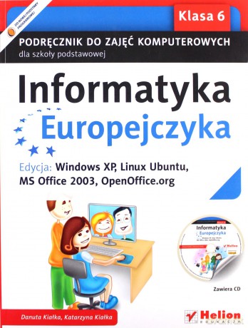 Informatyka Europejczyka SP 6 podr Win XP NPP 2014 [KSIĄŻKA]