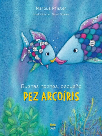 Buenas noches, pequeno Pez Arcoíris: Rainbow Fish - Marcus Pfister [KSIĄŻKA]