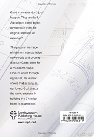 Building The Christian Home: A Marriage Enrichment Manual - John D Schuetze [KSIĄŻKA]