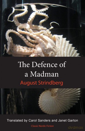 The Defence of a Madman - August Strindberg [KSIĄŻKA]