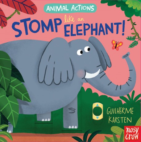 Animal Actions: Stomp Like an Elephant - Guilherme Karsten [KSIĄŻKA]