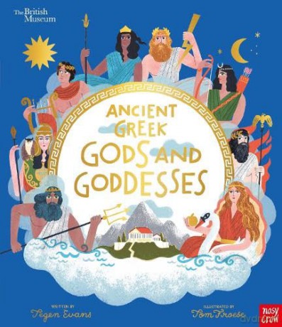 British Museum: Ancient Greek Gods and Goddesses (Nosy Crow Picture History) - Tegen Evans [KSIĄŻKA]