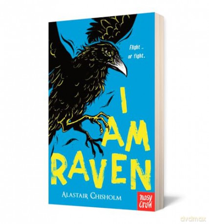 I Am Raven (I Am Wolf) - Alastair Chisholm [KSIĄŻKA]