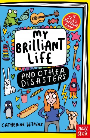 My Brilliant Life and Other Disasters (A Jess Jackson Book) - Catherine Wilkins [KSIĄŻKA]