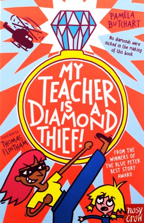 My Teacher is a Diamond Thief! (Izzy and Friends) - Pamela Butchart [KSIĄŻKA]