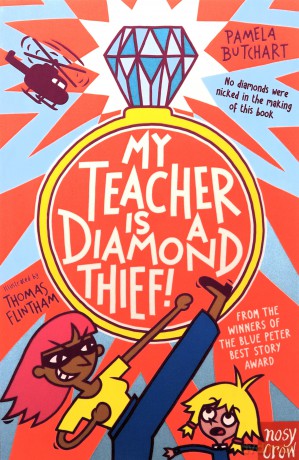 My Teacher is a Diamond Thief! (Izzy and Friends) - Pamela Butchart [KSIĄŻKA]