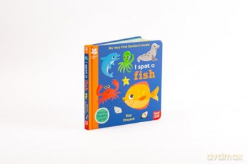 National Trust: My Very First Spotter's Guide: I Spot A Fish (National Trust: My Very First Spotter's Guides) - Kay Vincent [KSIĄŻKA]