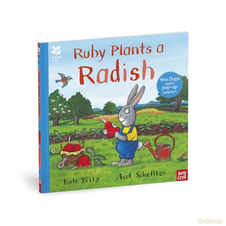 National Trust: Ruby Plants a Radish (Axel Scheffler National Trust Planting Books) - Kate Petty [KSIĄŻKA]