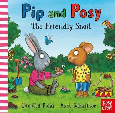 Pip and Posy: The Friendly Snail - Camilla Reid [KSIĄŻKA]