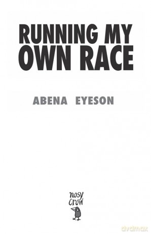 Running My Own Race - Abena Eyeson [KSIĄŻKA]