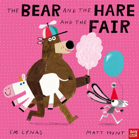 The Bear and the Hare and the Fair - Em Lynas [KSIĄŻKA]