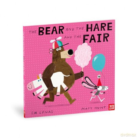 The Bear and the Hare and the Fair - Em Lynas [KSIĄŻKA]