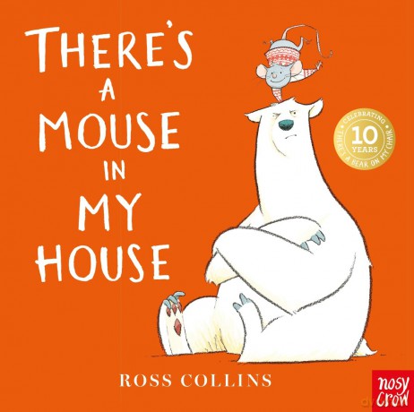 There's a Mouse in My House - Ross Collins [KSIĄŻKA]