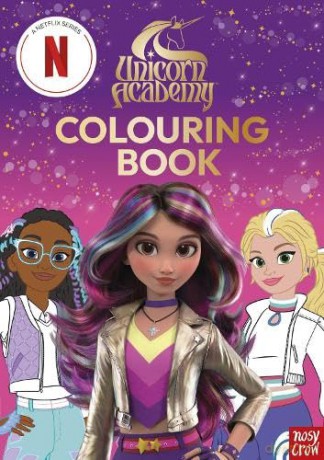 Unicorn Academy: Colouring Book (Unicorn Academy: TV tie-in titles) [KSIĄŻKA]