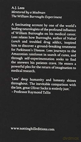 Mentored by a Madman: The William Burroughs Experiment - Andrew Lees [KSIĄŻKA]