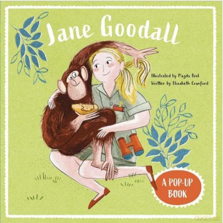 Jane Goodall: A Pop-Up Book (BIO POPS!) - Elizabeth Cranford [KSIĄŻKA]