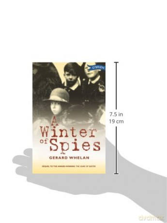 A Winter of Spies: Ireland's War of Independence: when the truth can get you killed - Gerard Whelan [KSIĄŻKA]