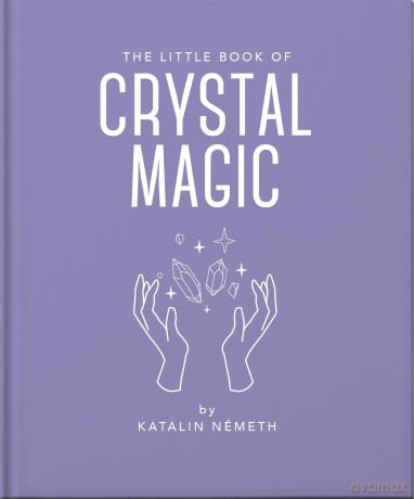 The Little Book of Crystal Magic - Orange Hippo! [KSIĄŻKA]