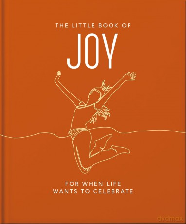 The Little Book of Joy: For When Life Wants to Celebrate - Orange Hippo! [KSIĄŻKA]