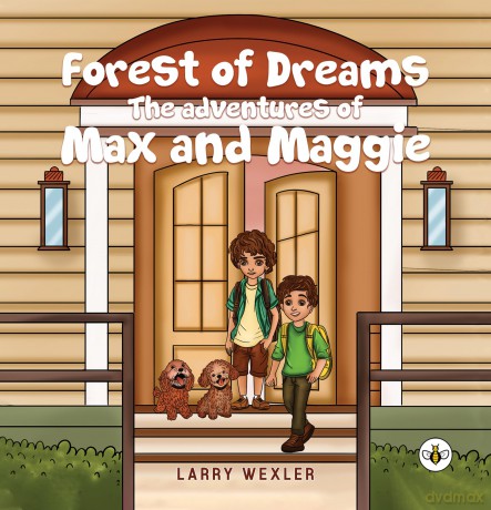 Forest of Dreams - The Adventures of Max and Maggie - Larry Wexler [KSIĄŻKA]