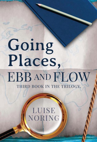 Going Places, Ebb and Flow - Luise Noring [KSIĄŻKA]