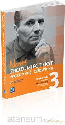 J.polski LO Nowe zrozumieć tekst XX-lecie.. 3 WSiP [KSIĄŻKA]