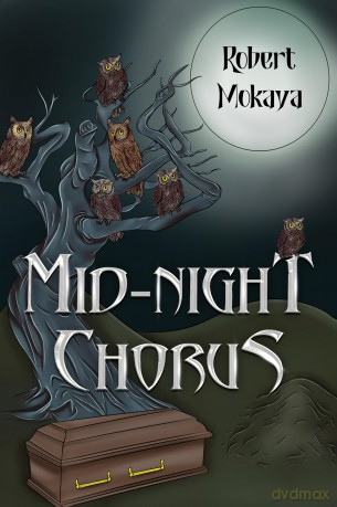Mid-Night Chorus - Robert Mokaya [KSIĄŻKA]